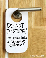 Creative Quickie for the Week – I Tune In So I Tune Out