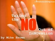Taking the NO out of InNOvation