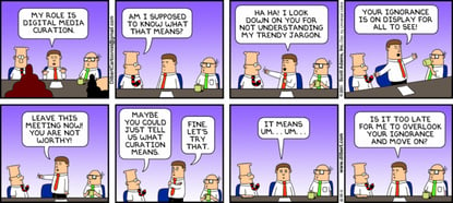 Dilbert on Social Media Content Curation