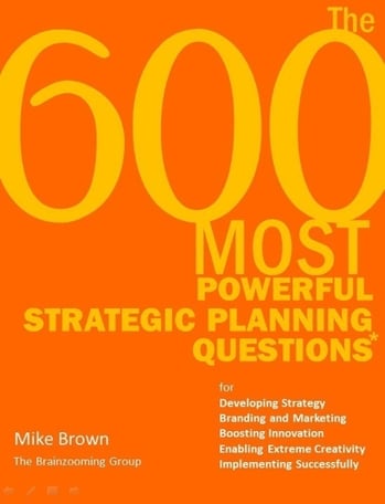 600 Questions for a Storm of Innovation and Extreme Creativity Ideas