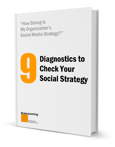 9 Diagnostics to Check Your Social Strategy