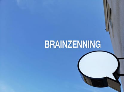 Brainzenning - Taking the NO Out of InNOvation