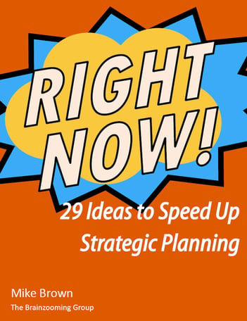 29 Ideas to Speed Up Your Strategic Planning Process Right Now!