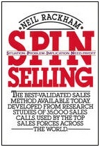 A Different Kind of Spin - SPIN Selling, by Neil Rackham