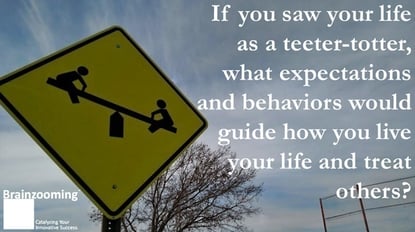 Strategic Thinking Questions - Teeter-Totter Rules of Life