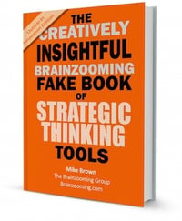 Brainzooming Outside-In Innovation Strategic Thinking Tools eBook